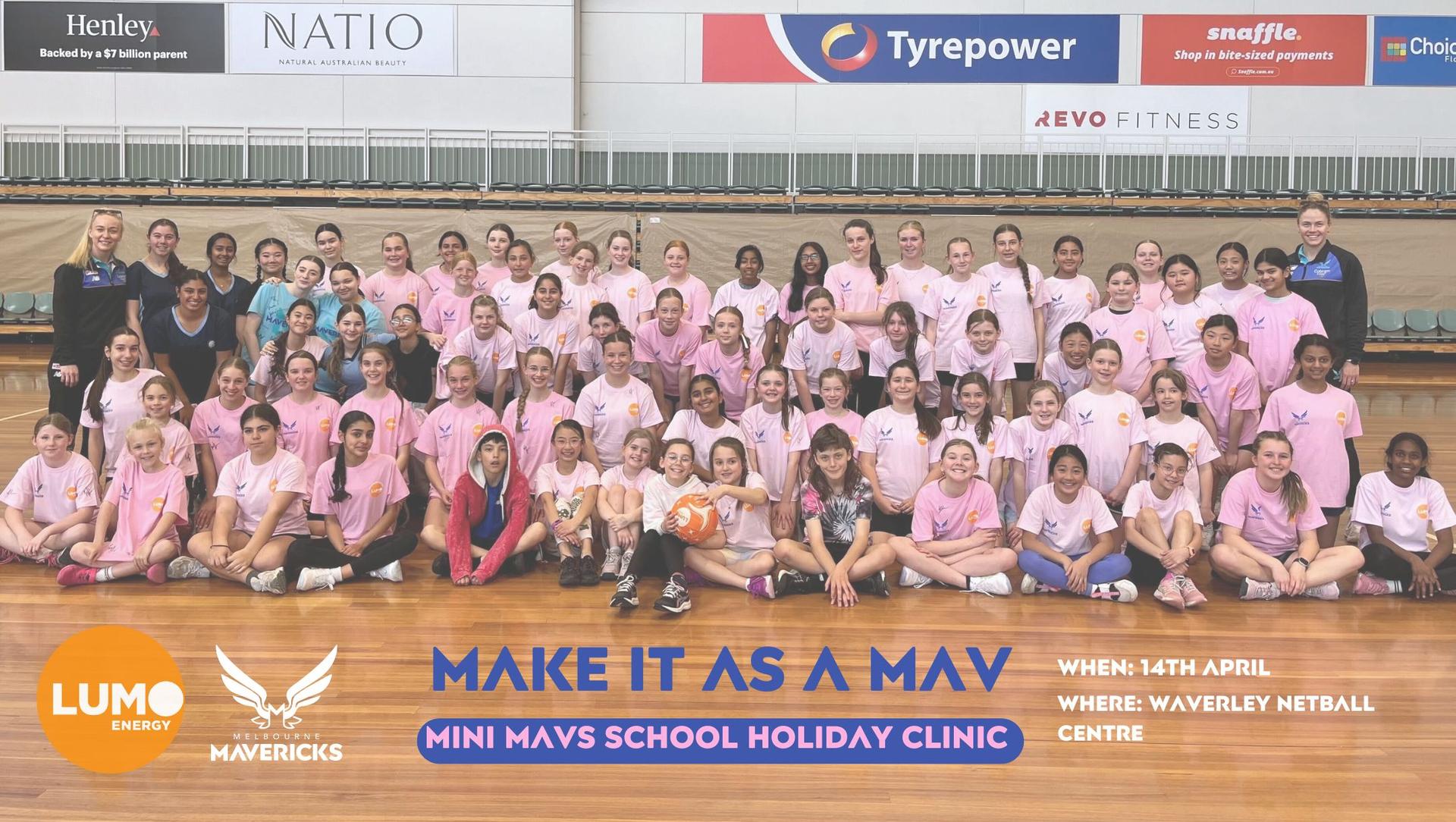 Melbourne Mavericks School Holiday Clinic - Waverley Netball Centre