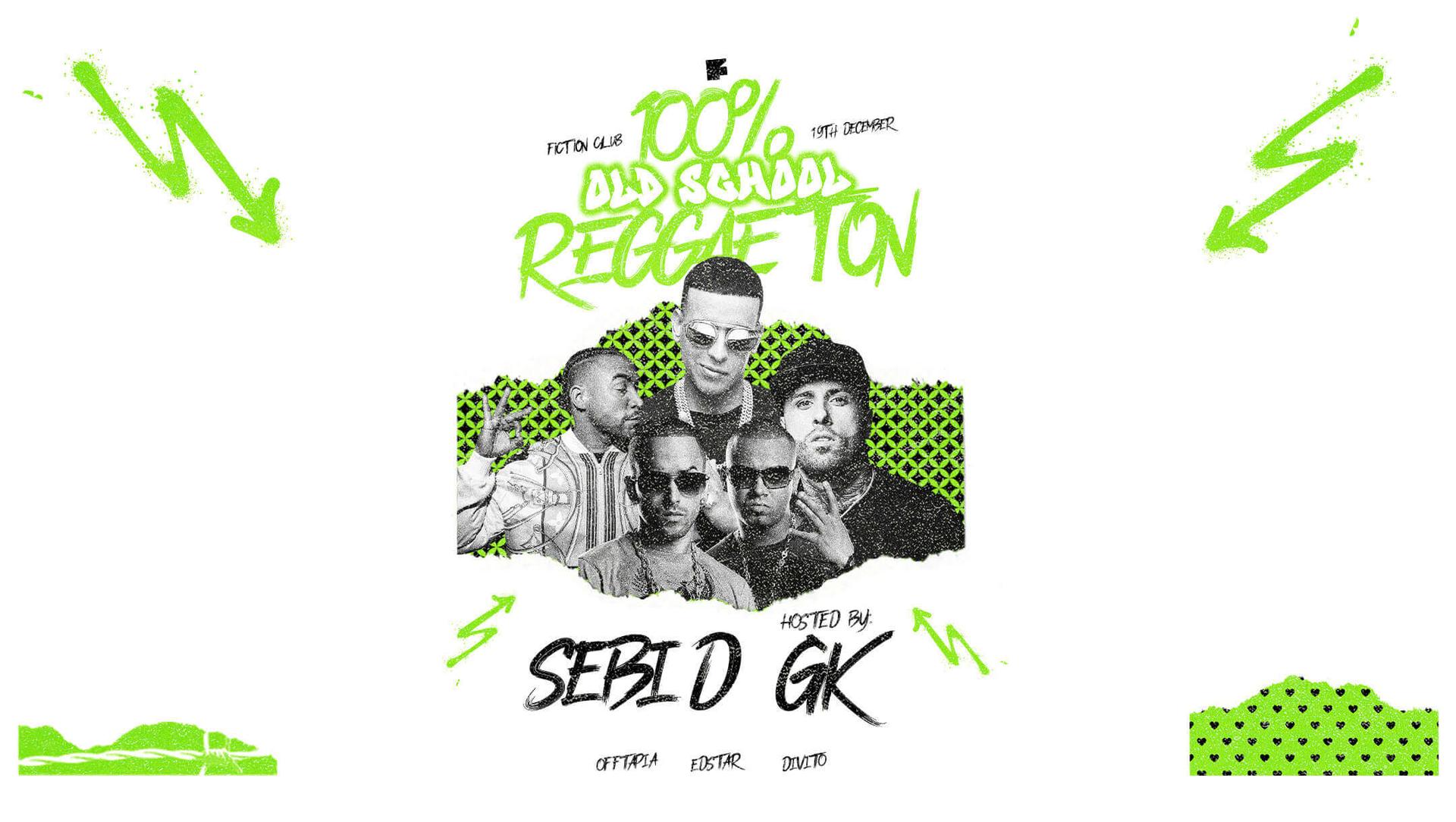 100% OLD SCHOOL REGGAETON