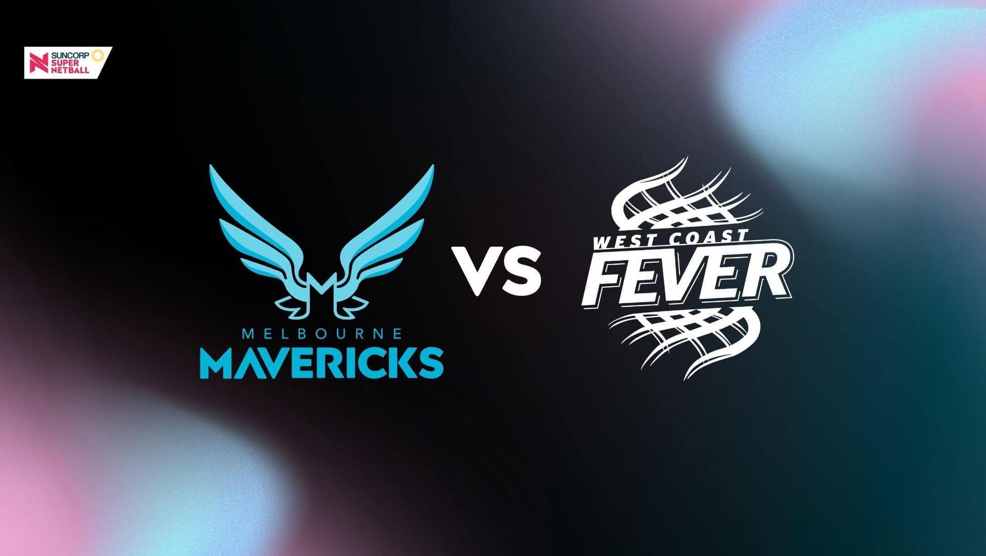 Melbourne Mavericks vs West Coast Fever - Pre Season 2026