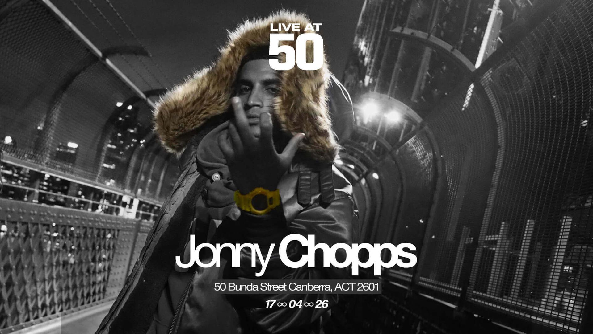 LIVE AT 50 - Jonny Chops
