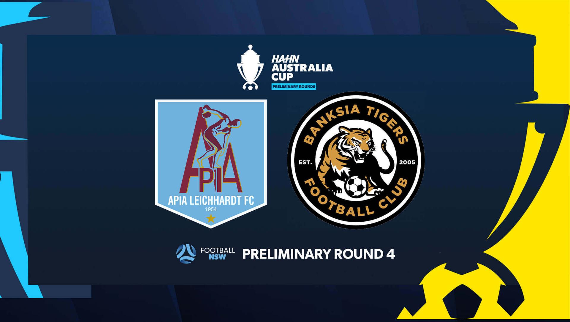 Hahn Australia Cup Preliminary Round 4: APIA Leichhardt FC v Banksia Tigers FC Hahn Australia Cup Preliminary Round 4: APIA Leichhardt FC v Banksia Tigers FC